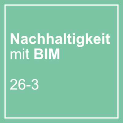 Nachhaltigkeit im Bauwesen mit BIM – Strategiedialog SDB BW.